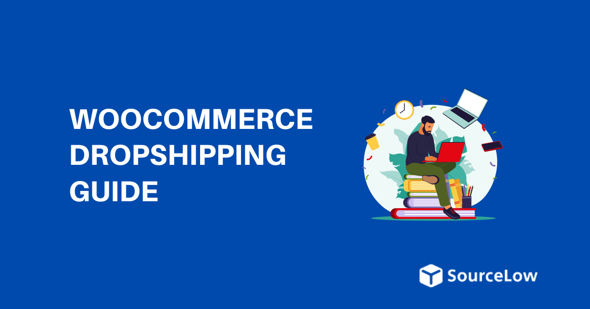 WooCommerce Dropshipping Guide for Beginners (2024)