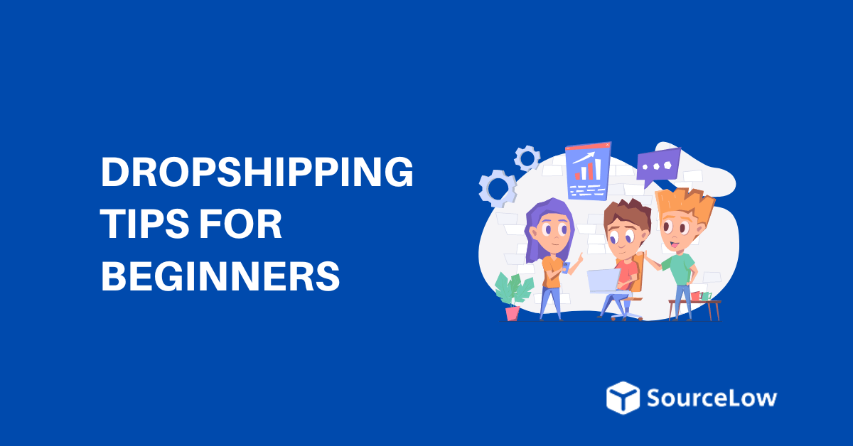 25+ Best Dropshipping Tips for Beginners to Ecommerce (2024)