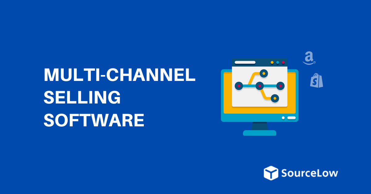 Best Multi-Channel Selling Software in 2024