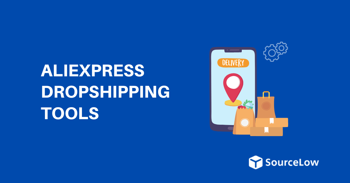 9 Best AliExpress Dropshipping Tools for Sellers (2024)