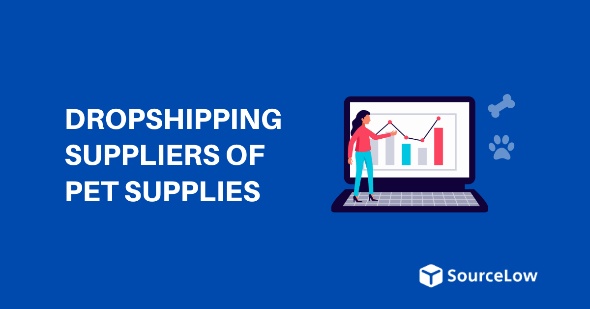 18+ Best Dropshipping Suppliers of Pet Supplies in 2024