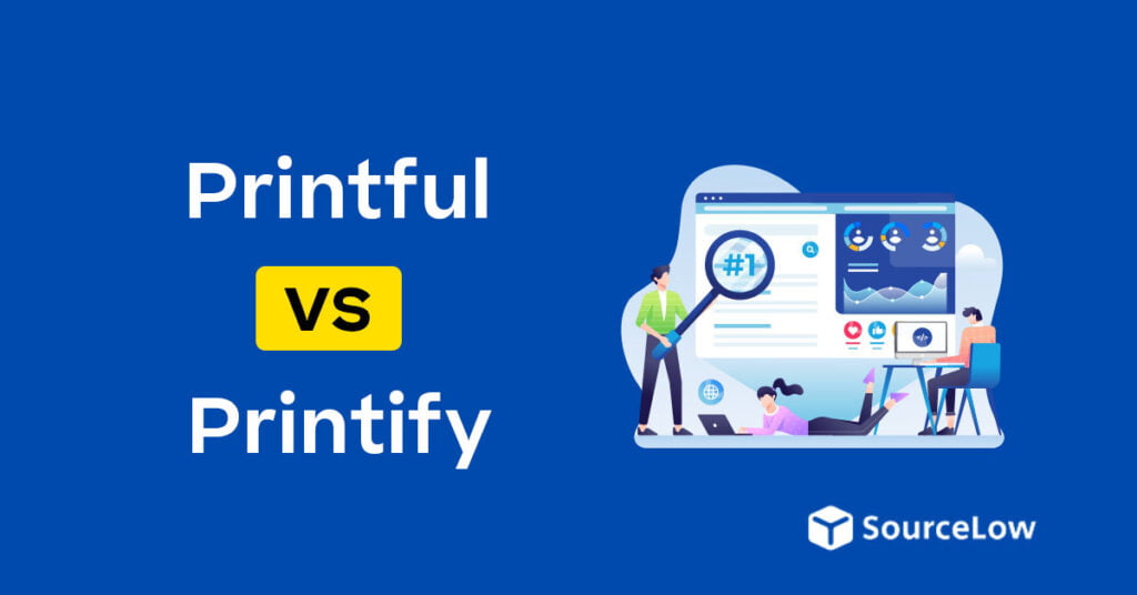 printful vs printify