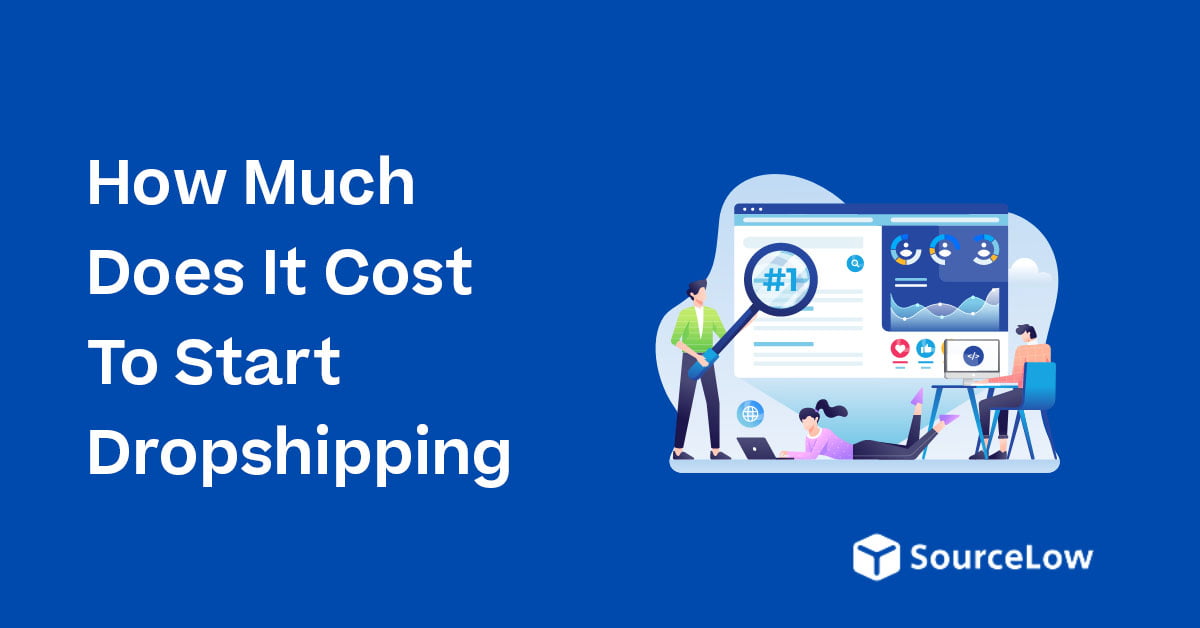 how much does it cost to start dropshipping