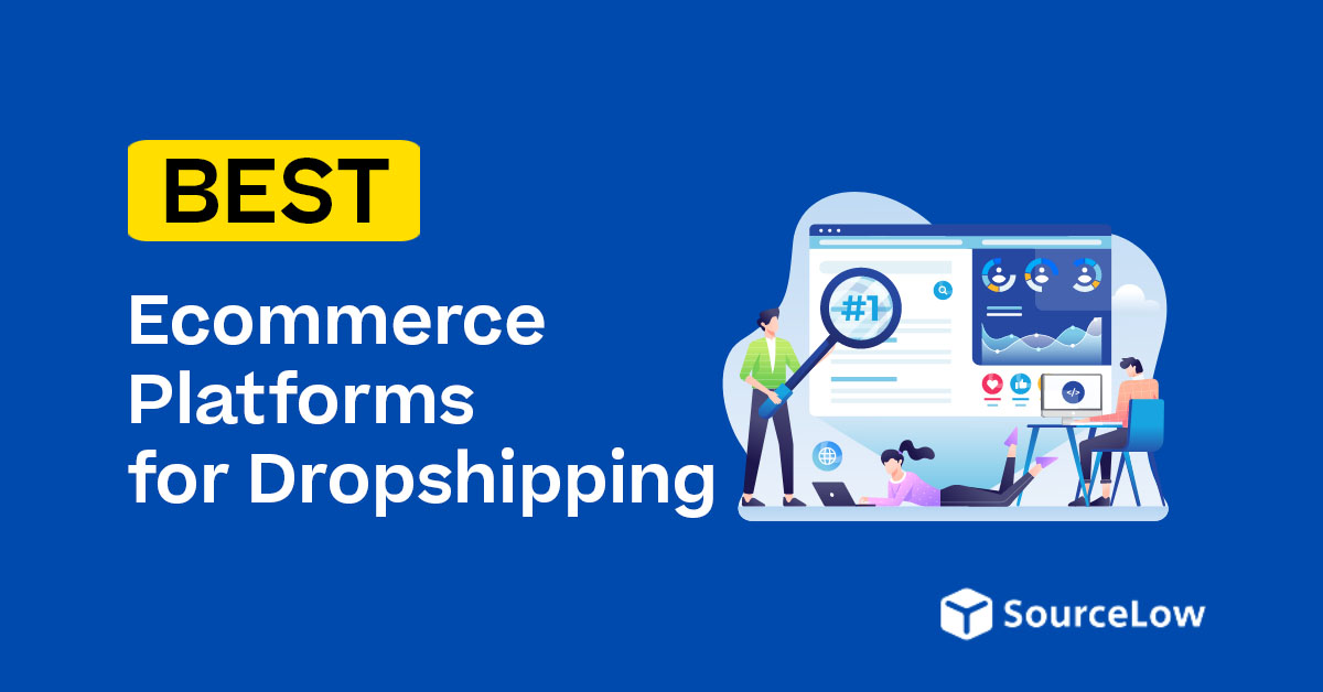 8 Best Ecommerce Platforms for Dropshipping in 2024