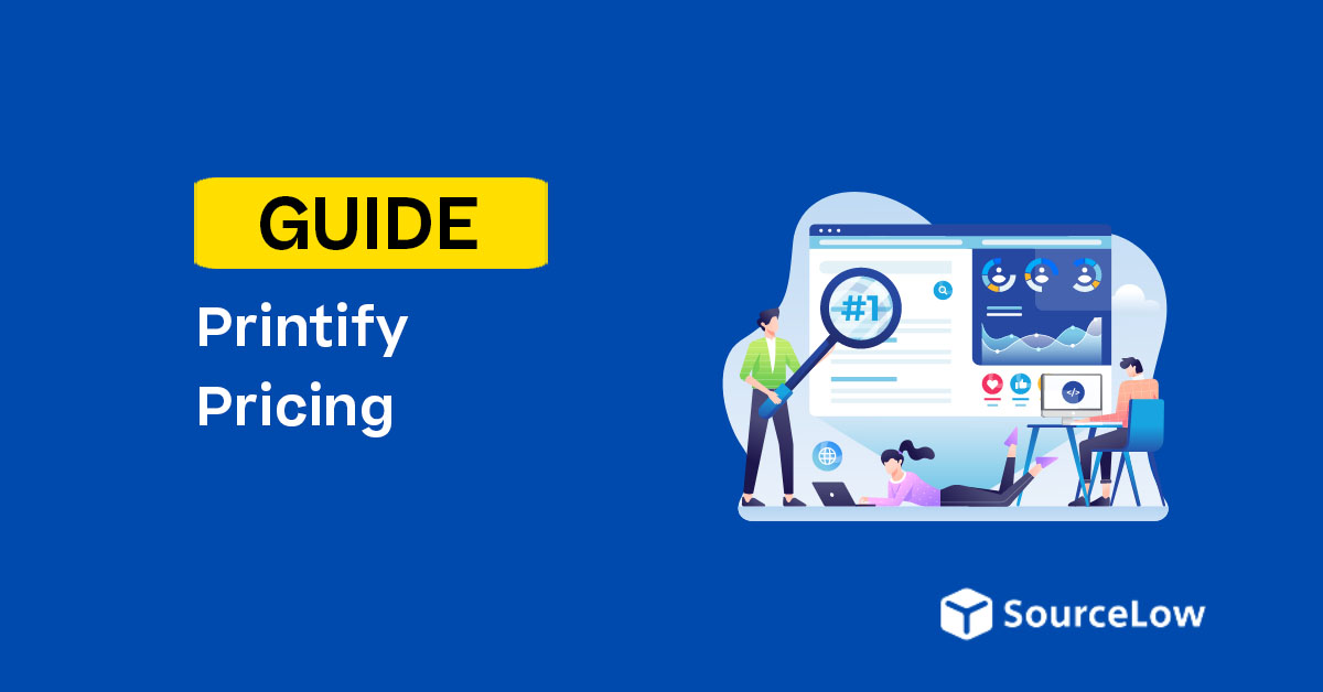 Printify Pricing: A Full Breakdown for E-commerce Sellers
