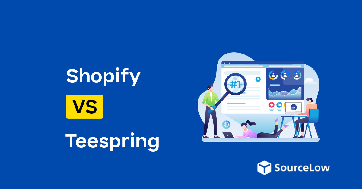I’ve Tested and Reviewed Shopify vs Teespring: Which Is Best for Selling POD?